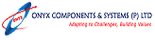 Onyx Components & Systems Private Limited